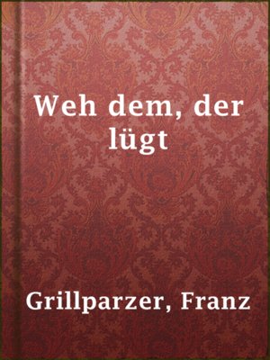 Weh dem, der lügt - ebook